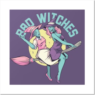 Bad Witches | Funny Halloween Witch Posters and Art